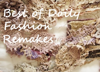 Best of doily fashion remakes